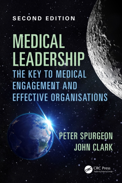 Medical Leadership : The key to medical engagement and effective organisations, Second Edition, EPUB eBook