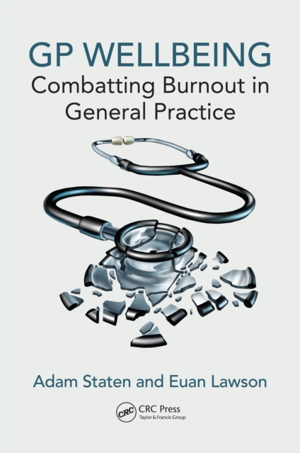GP Wellbeing : Combatting Burnout in General Practice, EPUB eBook