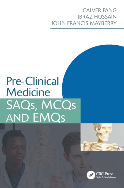 Pre-Clinical Medicine : SAQs, MCQs and EMQs, EPUB eBook