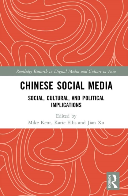 Chinese Social Media : Social, Cultural, and Political Implications, EPUB eBook