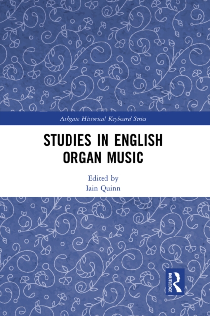 Studies in English Organ Music, EPUB eBook