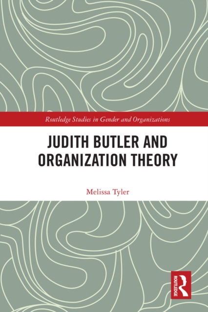 Judith Butler and Organization Theory, EPUB eBook