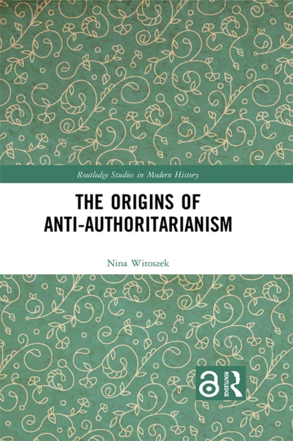 The Origins of Anti-Authoritarianism, PDF eBook