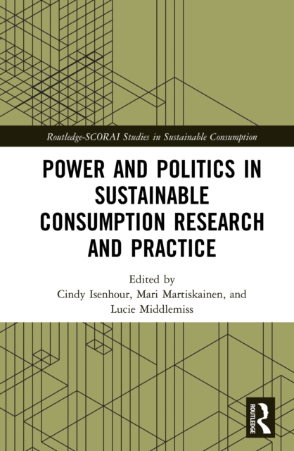Power and Politics in Sustainable Consumption Research and Practice, EPUB eBook