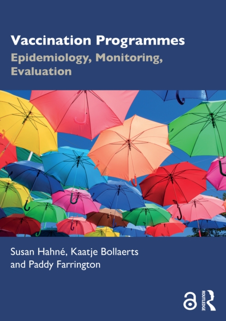 Vaccination Programmes : Epidemiology, Monitoring, Evaluation, EPUB eBook