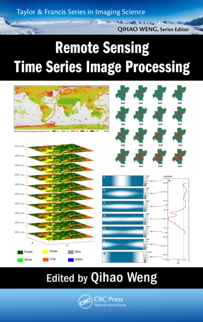 Remote Sensing Time Series Image Processing, PDF eBook