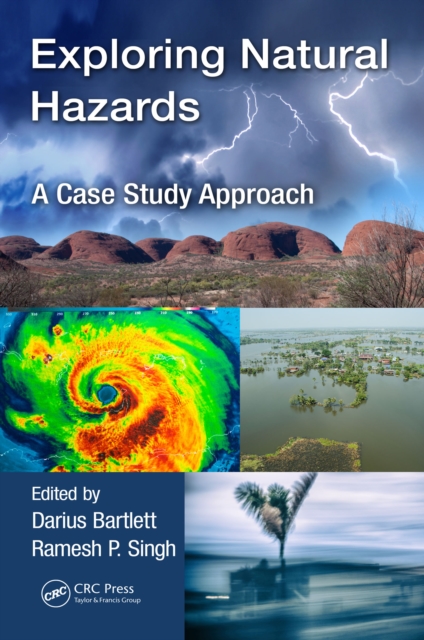 Exploring Natural Hazards : A Case Study Approach, PDF eBook
