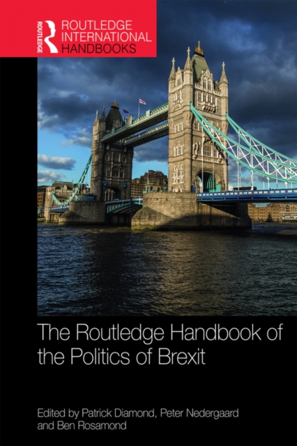 The Routledge Handbook of the Politics of Brexit, EPUB eBook