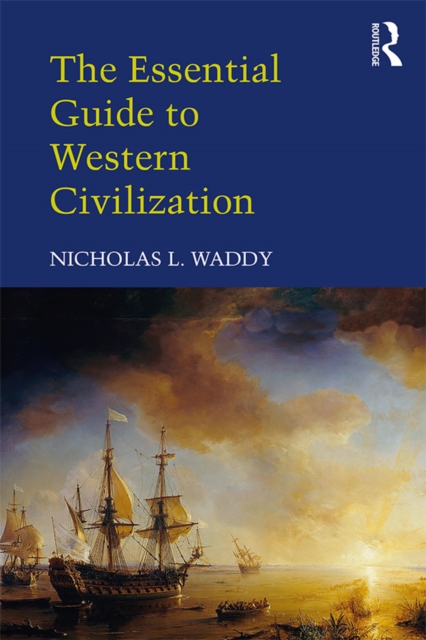 The Essential Guide to Western Civilization, EPUB eBook