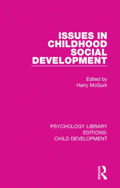 Issues in Childhood Social Development, PDF eBook