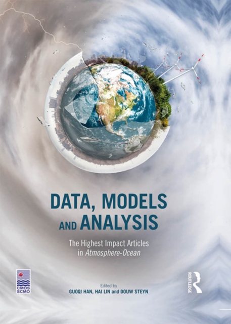 Data, Models and Analysis : The Highest Impact Articles in 'Atmosphere-Ocean', PDF eBook