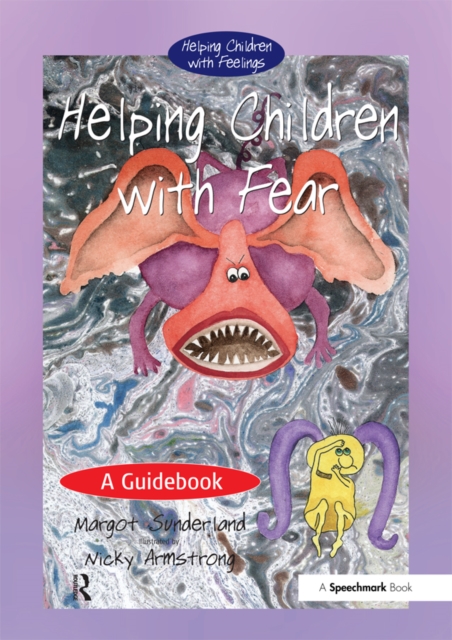Helping Children with Fear : A Guidebook, EPUB eBook