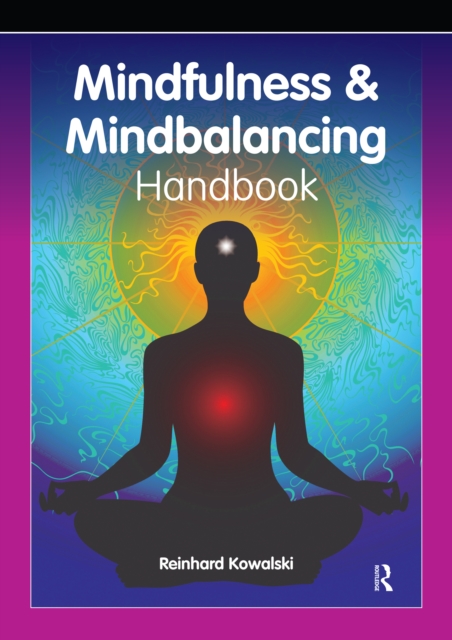 The Mindfulness and Mindbalancing Handbook, EPUB eBook