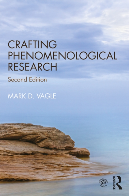 Crafting Phenomenological Research, PDF eBook
