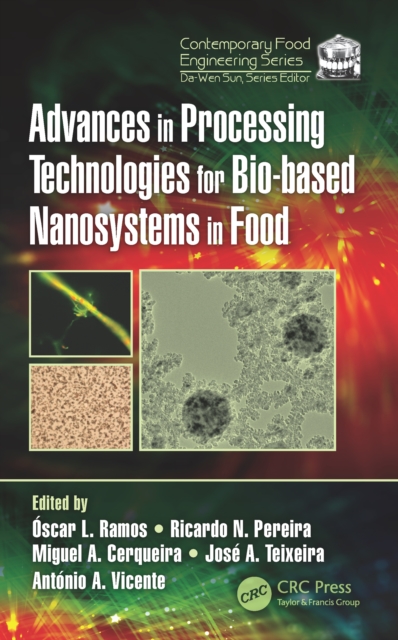 Advances in Processing Technologies for Bio-based Nanosystems in Food, EPUB eBook