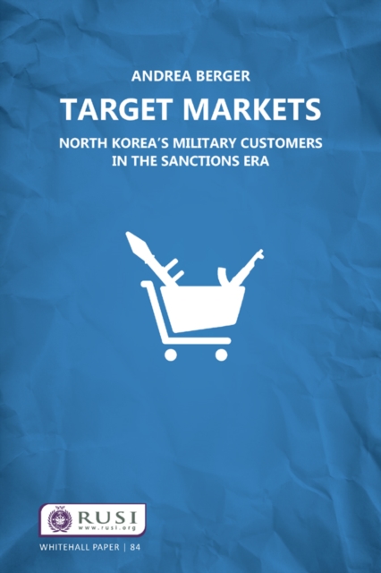 Target Markets : North Korea's Military Customers, PDF eBook