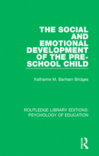 The Social and Emotional Development of the Pre-School Child, PDF eBook