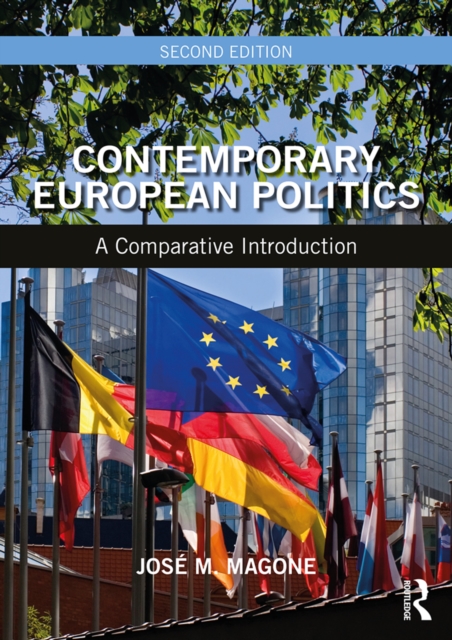 Contemporary European Politics : A Comparative Introduction, EPUB eBook