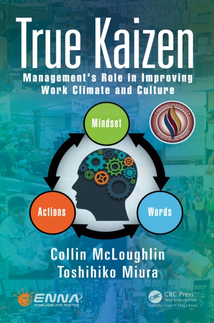 True Kaizen : Management's Role in Improving Work Climate and Culture, PDF eBook