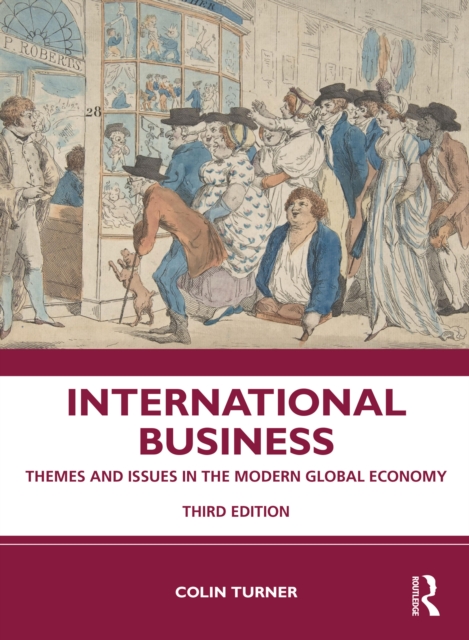 International Business : Themes and Issues in the Modern Global Economy, PDF eBook