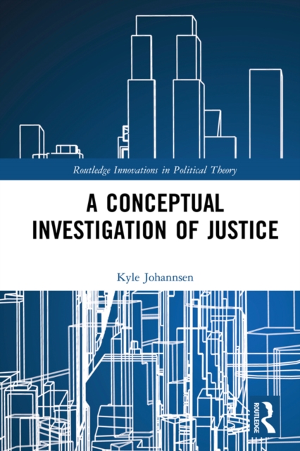 A Conceptual Investigation of Justice, EPUB eBook