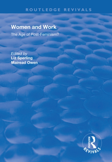 Women and Work : The Age of Post-Feminism?, EPUB eBook