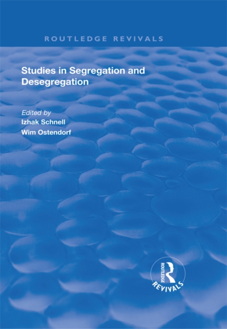 Studies in Segregation and Desegregation, EPUB eBook