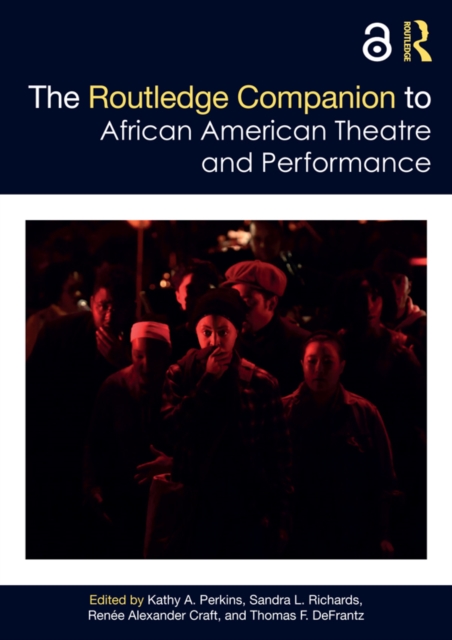 The Routledge Companion to African American Theatre and Performance, EPUB eBook