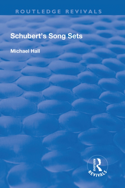Schubert's Song Sets, EPUB eBook