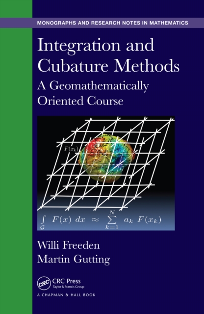 Integration and Cubature Methods : A Geomathematically Oriented Course, PDF eBook