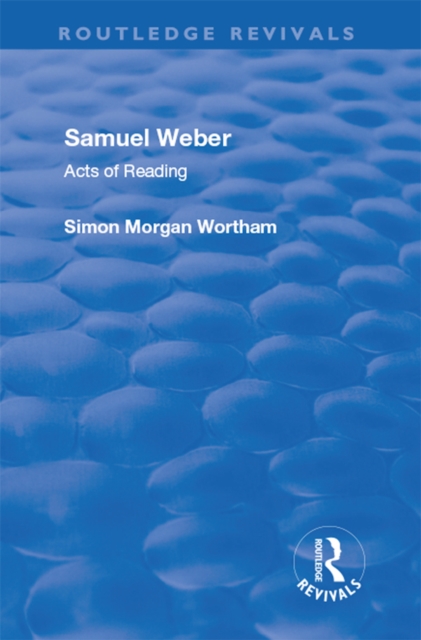 Samuel Weber : Acts of Reading, EPUB eBook