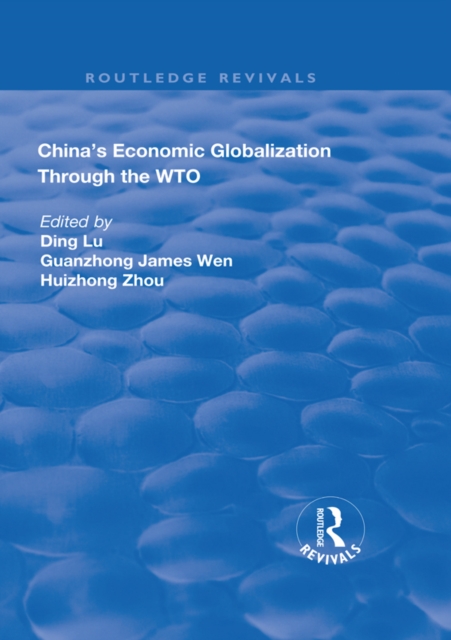China's Economic Globalization through the WTO, EPUB eBook