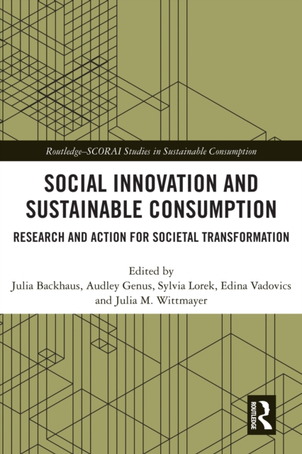 Social Innovation and Sustainable Consumption : Research and Action for Societal Transformation, EPUB eBook