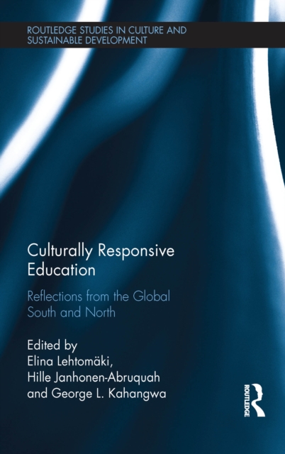 Culturally Responsive Education : Reflections from the Global South and North, PDF eBook