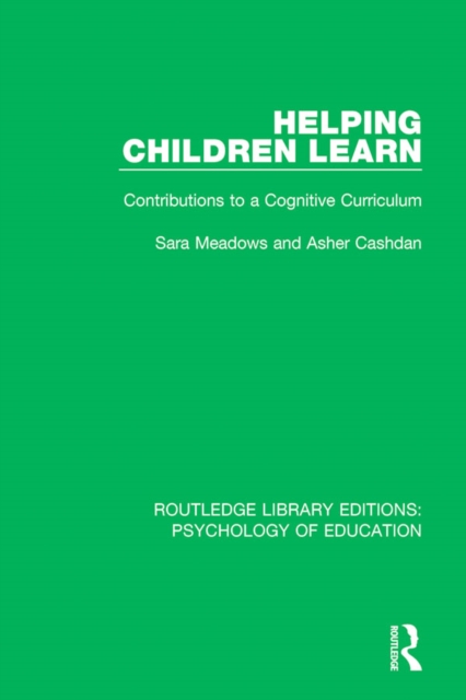 Helping Children Learn : Contributions to a Cognitive Curriculum, PDF eBook