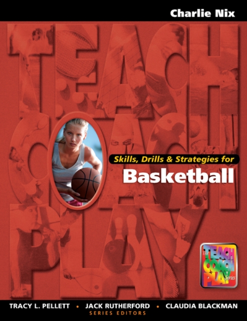 Skills, Drills & Strategies for Basketball, PDF eBook