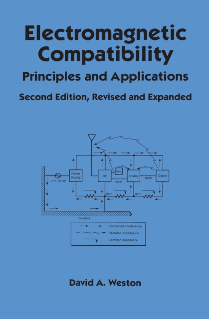 Electromagnetic Compatibility : Principles and Applications, Second Edition, Revised and Expanded, EPUB eBook