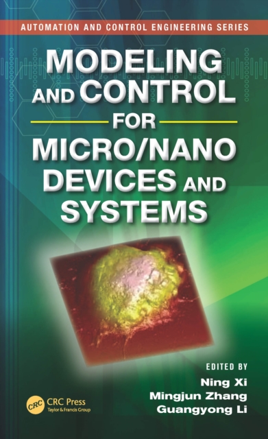 Modeling and Control for Micro/Nano Devices and Systems, EPUB eBook