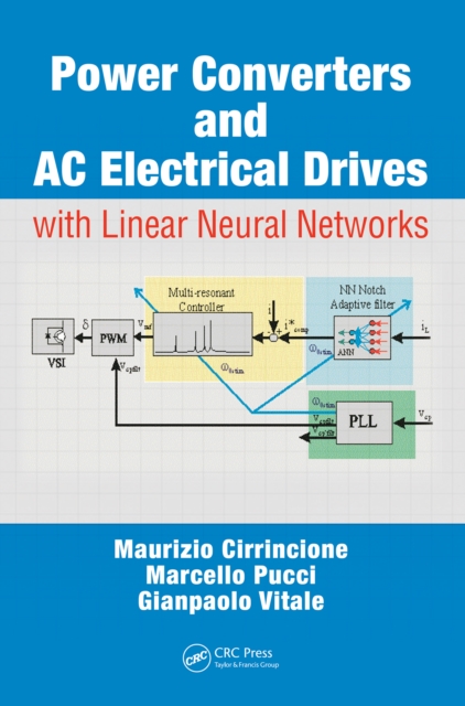 Power Converters and AC Electrical Drives with Linear Neural Networks, EPUB eBook