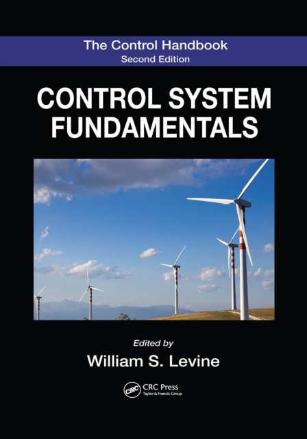 The Control Handbook : Control System Fundamentals, Second Edition, EPUB eBook