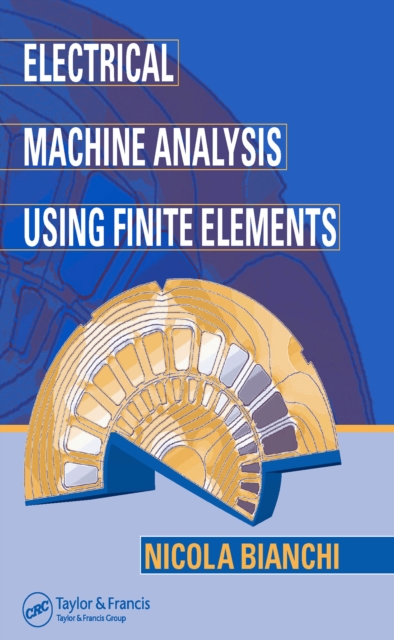 Electrical Machine Analysis Using Finite Elements, EPUB eBook
