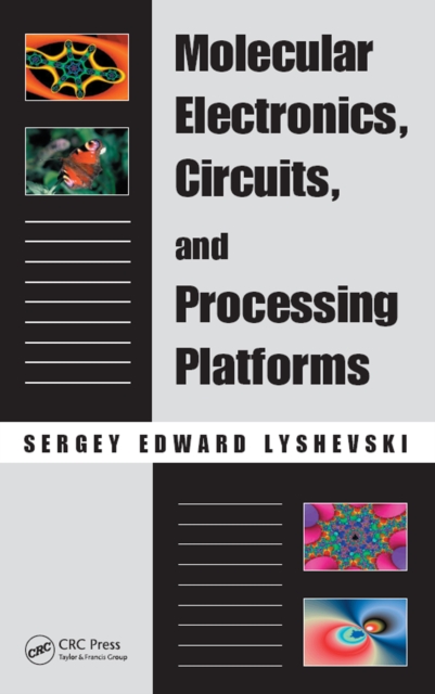 Molecular Electronics, Circuits, and Processing Platforms, EPUB eBook