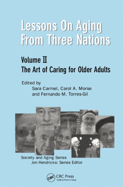 Lessons on Aging from Three Nations : The Art of Caring for Older Adults, EPUB eBook