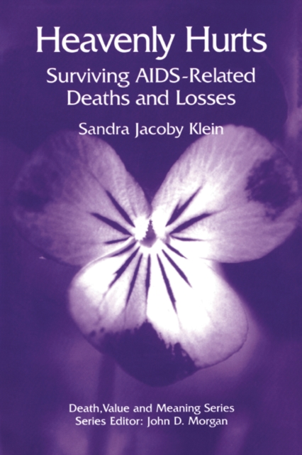 Heavenly Hurts : Surviving AIDS-related Deaths and Losses, PDF eBook