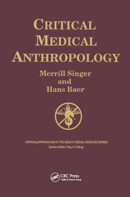 Critical Medical Anthropology, PDF eBook