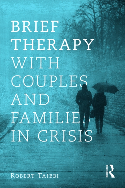 Brief Therapy With Couples and Families in Crisis, PDF eBook