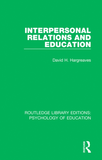Interpersonal Relations and Education, PDF eBook