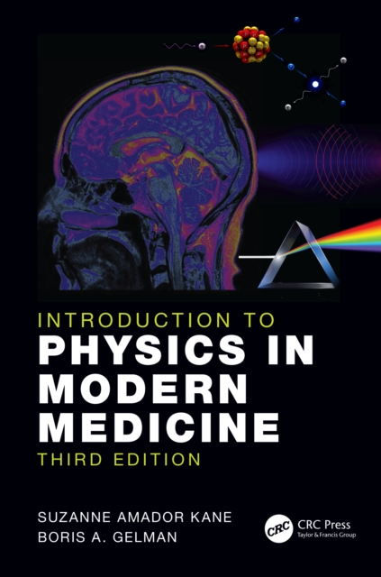 Introduction to Physics in Modern Medicine, PDF eBook