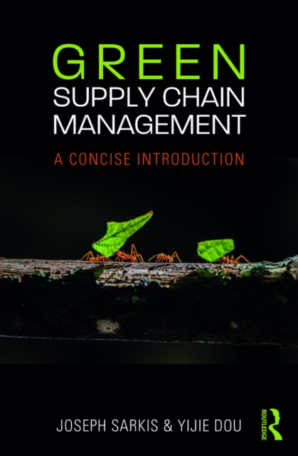 Green Supply Chain Management : A Concise Introduction, EPUB eBook