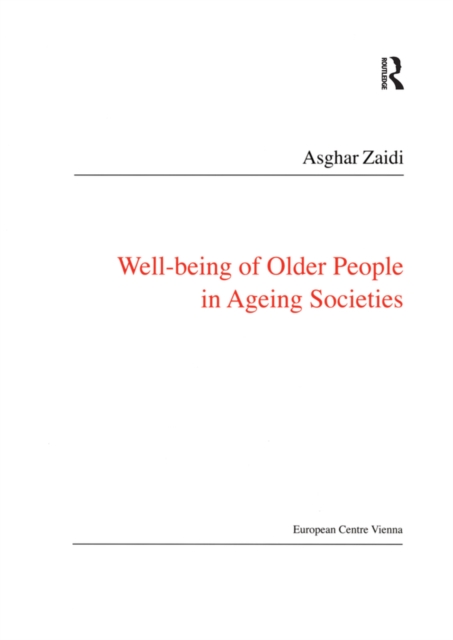 Well-Being of Older People in Ageing Societies, PDF eBook